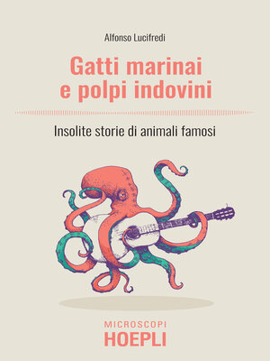 cover image of Gatti marinai e polpi indovini